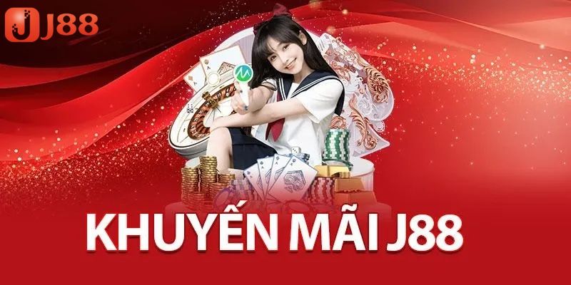 Khuyến mãi j88 siêu hấp dẫn 